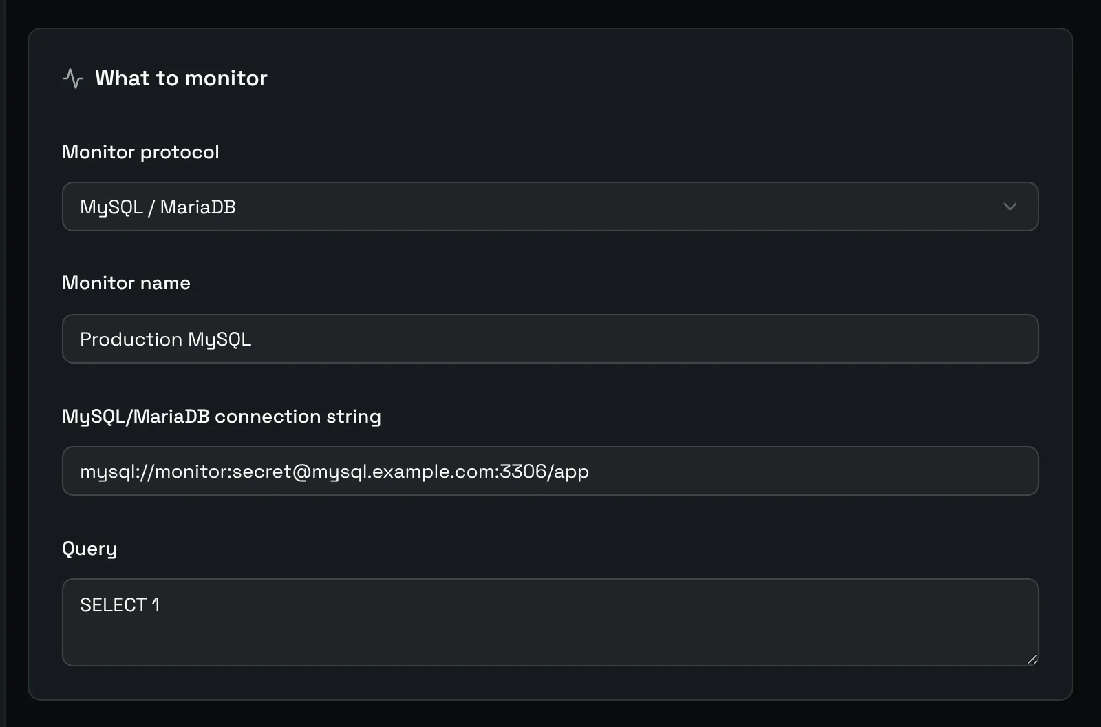 The What to monitor card of a MySQL / MariaDB monitor