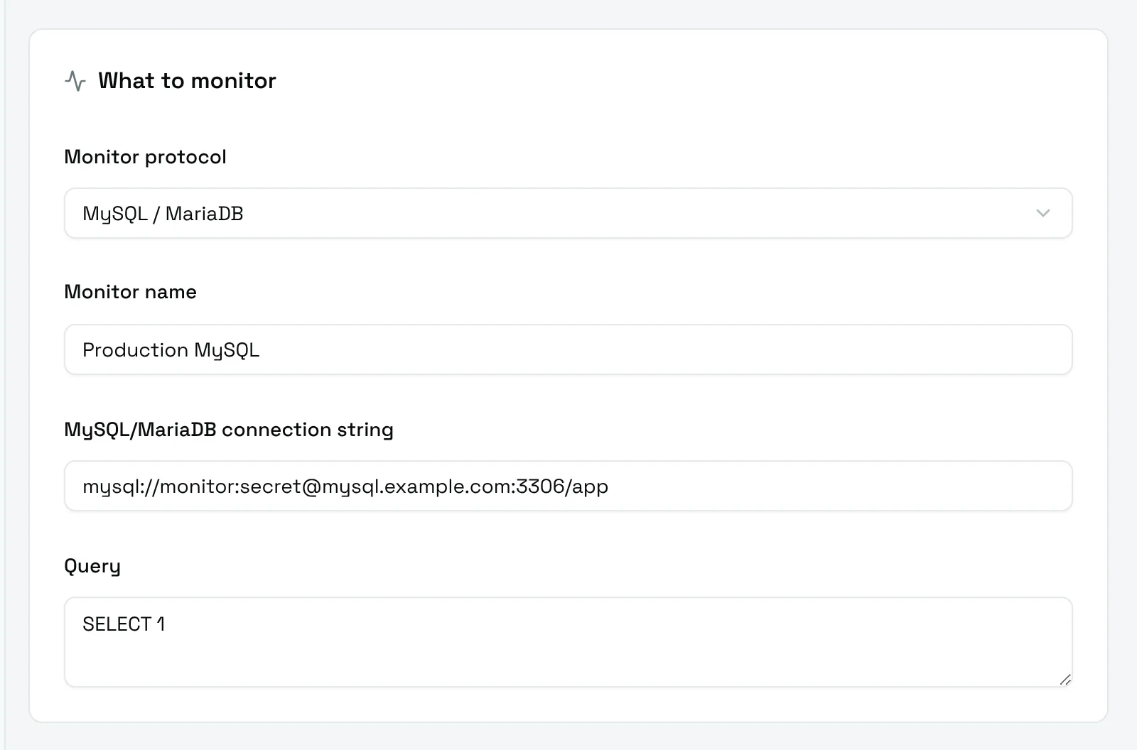 The What to monitor card of a MySQL / MariaDB monitor