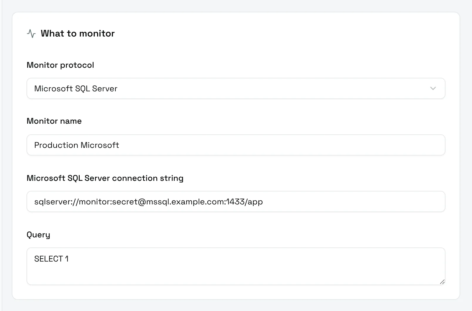 The What to monitor card of a Microsoft SQL Server monitor
